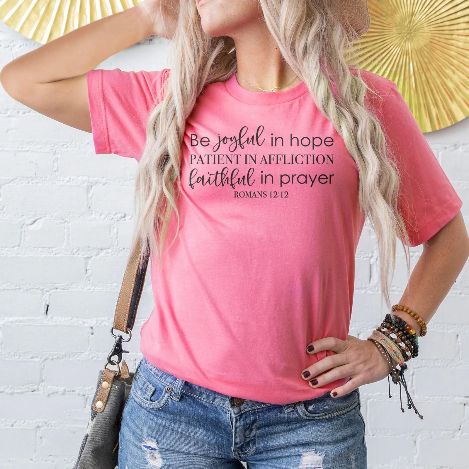 Be Joyful In Hope Romans 12:12 Tee Shirts For Women - Christian Shirts for Women - Religious Tee Shirts