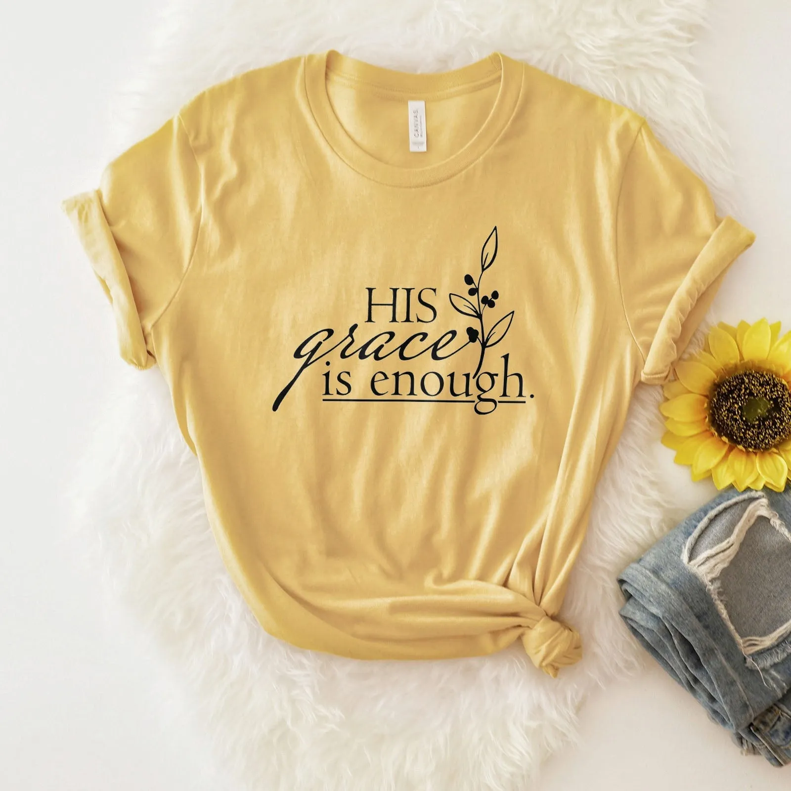 His Grace is Enough Tee Shirts For Women - Christian Shirts for Women - Religious Tee Shirts