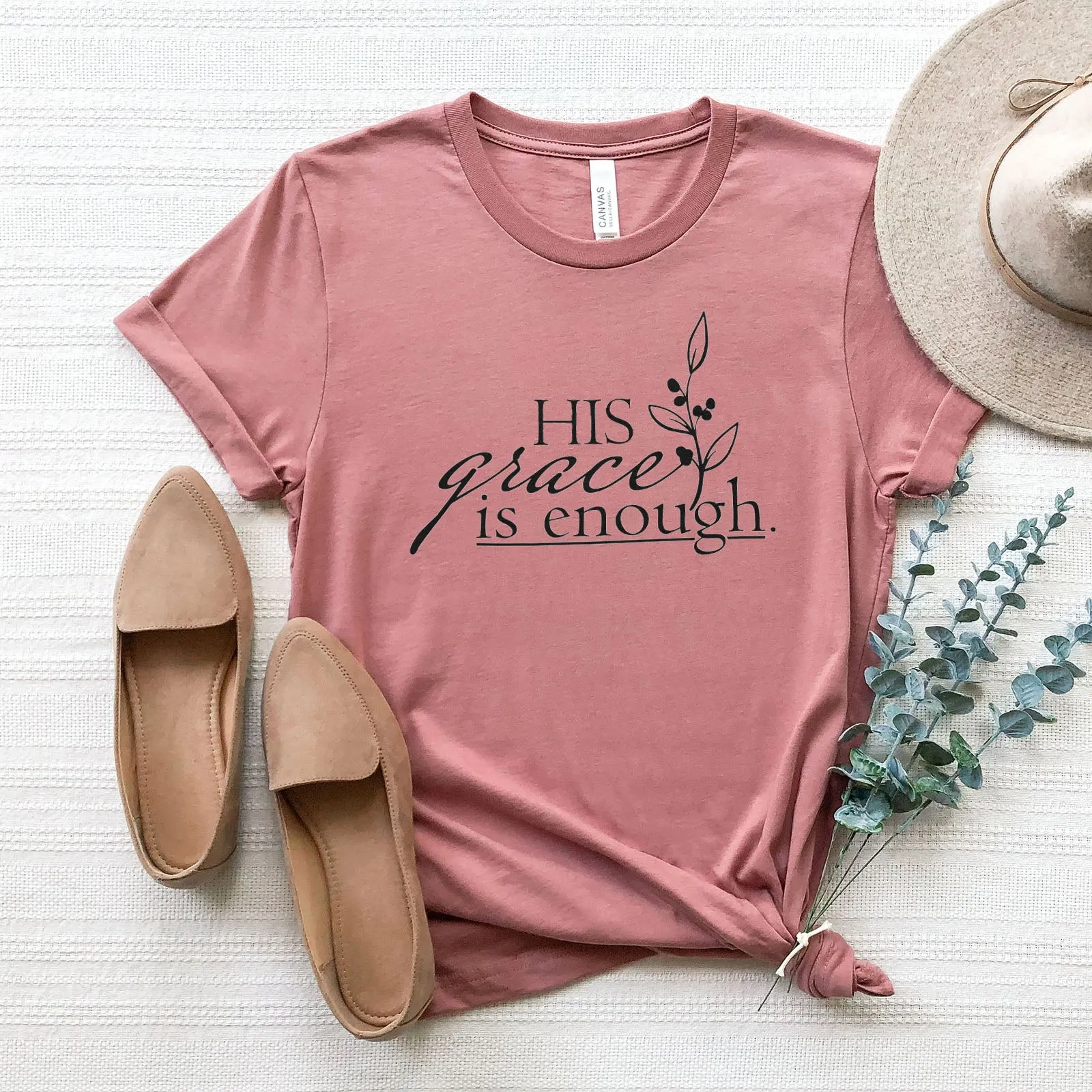 His Grace is Enough Tee Shirts For Women - Christian Shirts for Women - Religious Tee Shirts