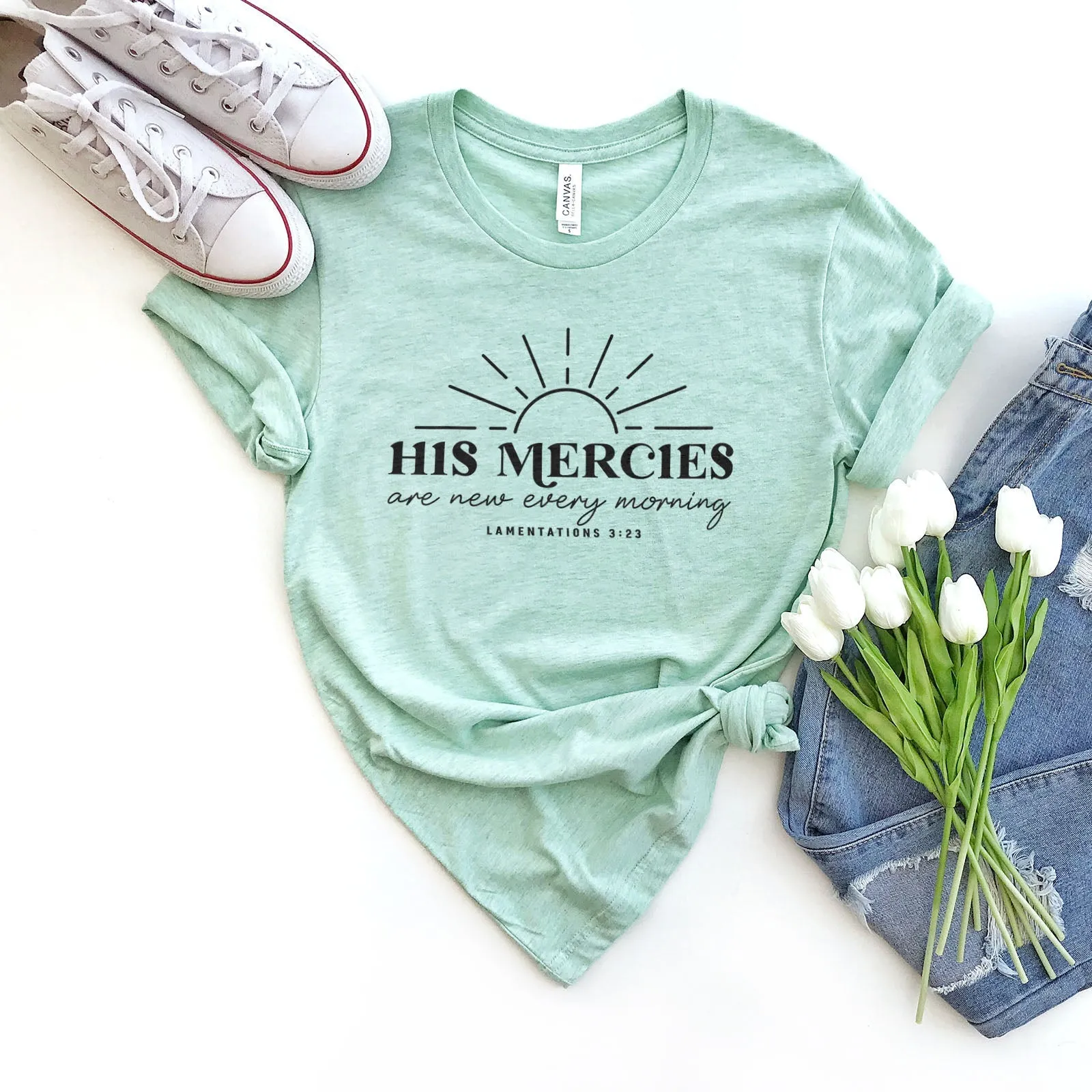 His Mercies Are Tee Shirts For Women - Christian Shirts for Women - Religious Tee Shirts