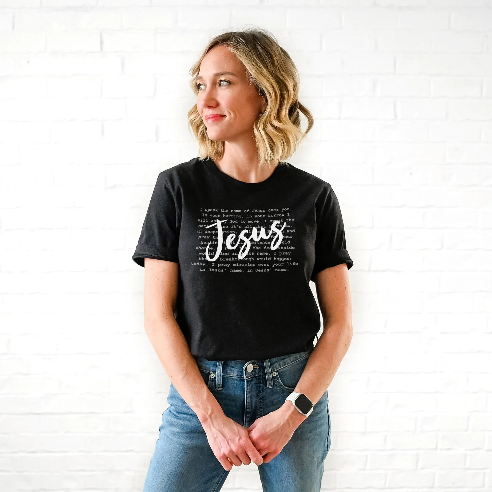 I Speak The Name of Jesus Tee Shirts For Women - Christian Shirts for Women - Religious Tee Shirts