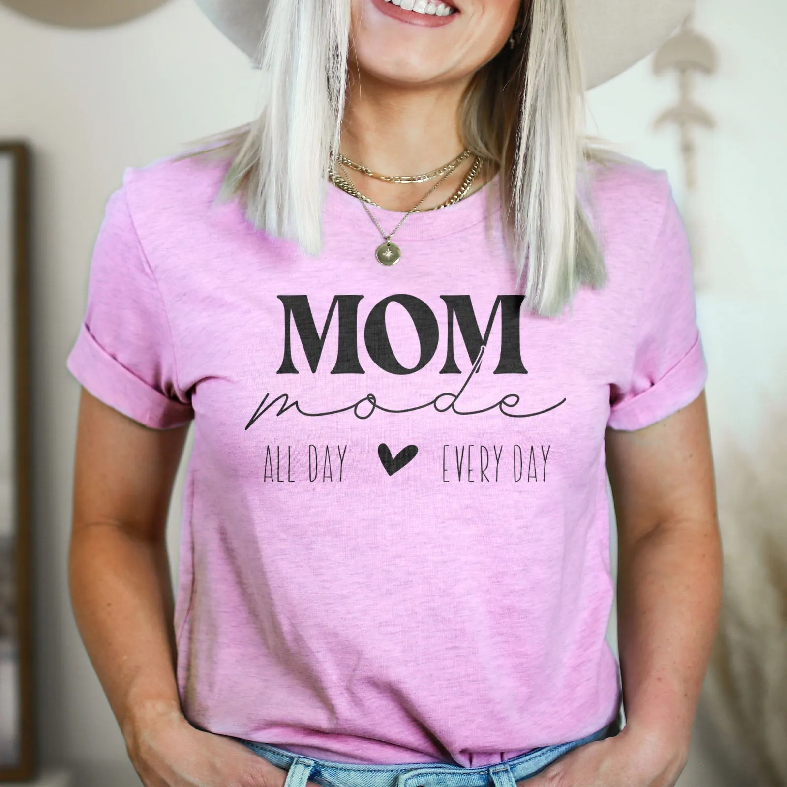 Mom Mode All Day Every Day Tee Shirts For Women - Christian Shirts for Women - Religious Tee Shirts